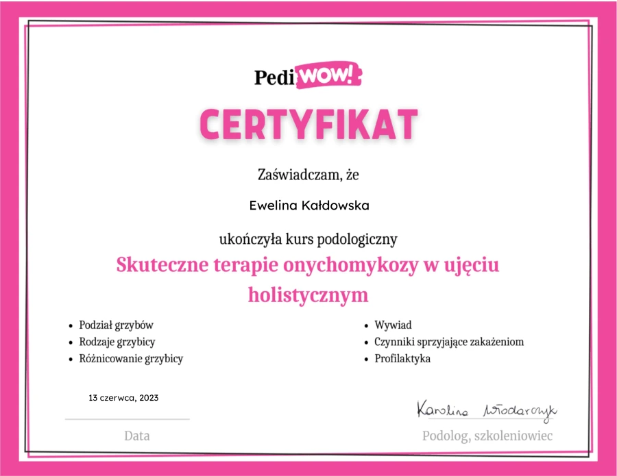 Certyfikat ze szkolenia "Skuteczne terapie onychomykozy w ujeciu holistycznym"