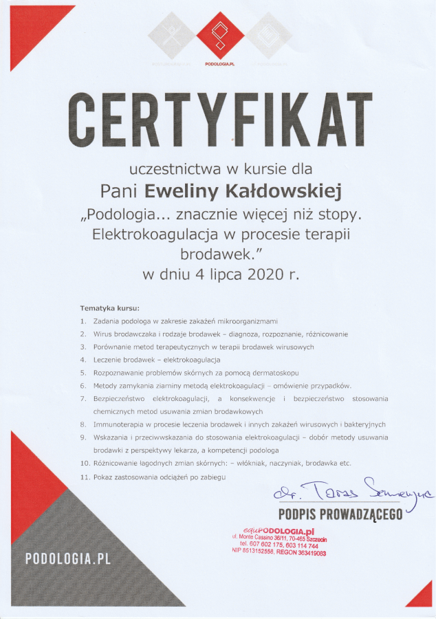 Certyfikat ukończenia szkolenia "Elektrokoagulacja w procesie terapii brodawek"